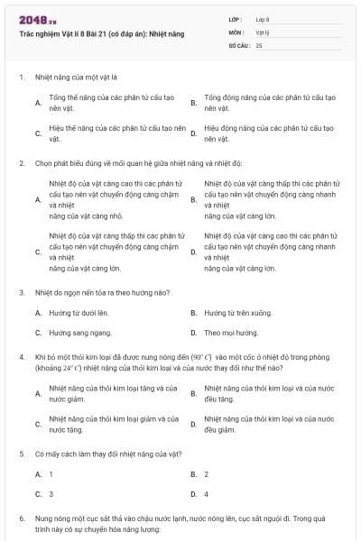 Trắc nghiệm Vật lí 8 Bài 21 (có đáp án): Nhiệt năng