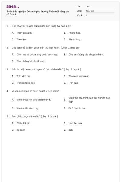 5 câu trắc nghiệm Góc nhỏ yêu thương Chân trời sáng tạo có đáp án