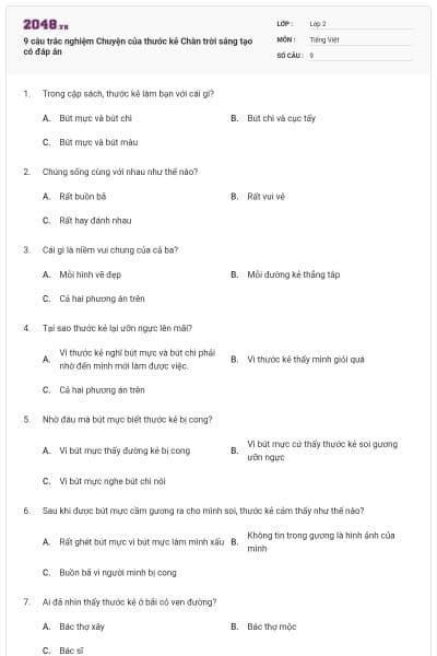 9 câu trắc nghiệm Chuyện của thước kẻ Chân trời sáng tạo có đáp án