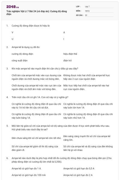 Trắc nghiệm Vật Lí 7 Bài 24 (có đáp án): Cường độ dòng điện