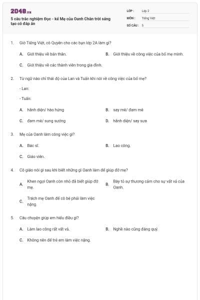 5 câu trắc nghiệm Đọc - kể Mẹ của Oanh Chân trời sáng tạo có đáp án