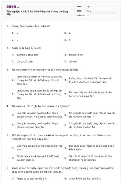 Trắc nghiệm Vật Lí 7 Bài 24 (có đáp án): Cường độ dòng điện