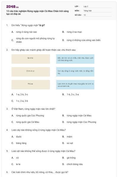 12 câu trắc nghiệm Rừng ngập mặn Cà Mau Chân trời sáng tạo có đáp án