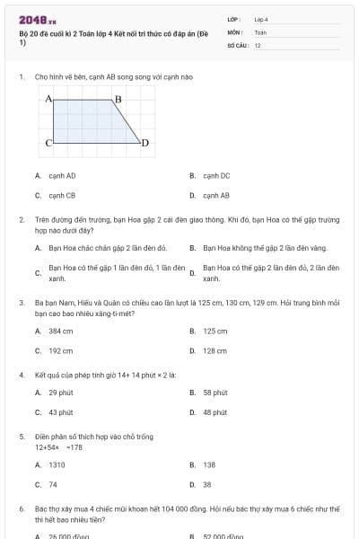Bộ 20 đề cuối kì 2 Toán lớp 4 Kết nối tri thức có đáp án (Đề 1)