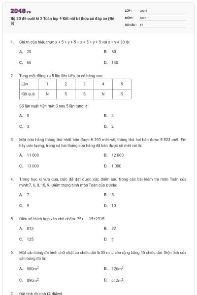 Bộ 20 đề cuối kì 2 Toán lớp 4 Kết nối tri thức có đáp án (Đề 8)