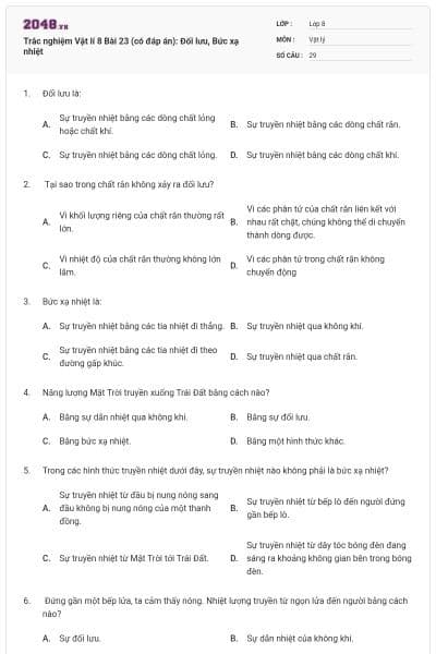 Trắc nghiệm Vật lí 8 Bài 23 (có đáp án): Đối lưu, Bức xạ nhiệt