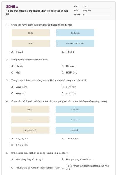 10 câu trắc nghiệm Sông Hương Chân trời sáng tạo có đáp án