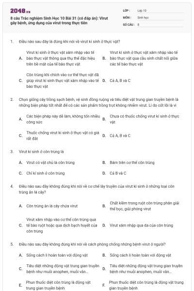 8 câu Trắc nghiệm Sinh Học 10 Bài 31 (có đáp án): Virut gây bệnh, ứng dụng của virut trong thực tiễn
