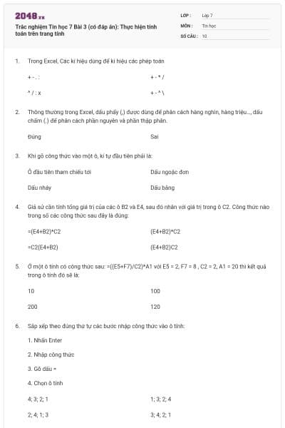 Trắc nghiệm Tin học 7 Bài 3 (có đáp án): Thực hiện tính toán trên trang tính