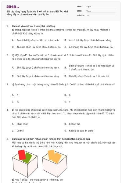 Bài tập hàng ngày Toán lớp 3 Kết nối tri thức Bài 74: Khả năng xảy ra của một sự kiện có đáp án