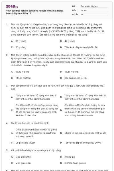 400+ câu trắc nghiệm tổng hợp Nguyên lý thẩm định giá hóa có đáp án - Phần 16