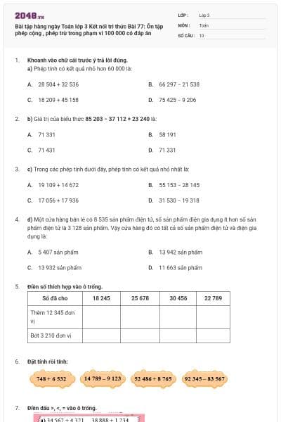 Bài tập hàng ngày Toán lớp 3 Kết nối tri thức Bài 77: Ôn tập phép cộng , phép trừ trong phạm vi 100 000 có đáp án