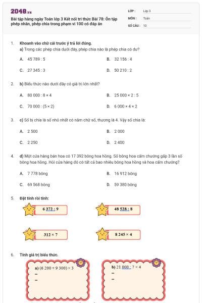 Bài tập hàng ngày Toán lớp 3 Kết nối tri thức Bài 78: Ôn tập phép nhân, phép chia trong phạm vi 100 có đáp án