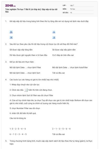 Trắc nghiệm Tin học 7 Bài 8 (có đáp án): Sắp xếp và lọc dữ liệu