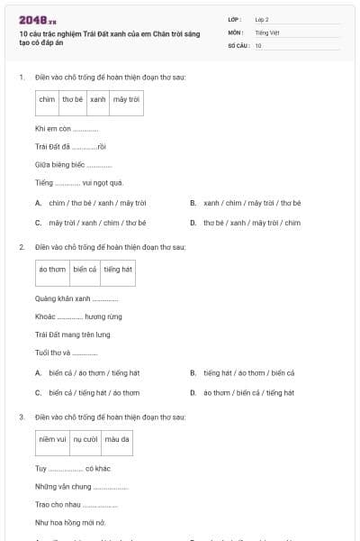 10 câu trắc nghiệm Trái Đất xanh của em Chân trời sáng tạo có đáp án