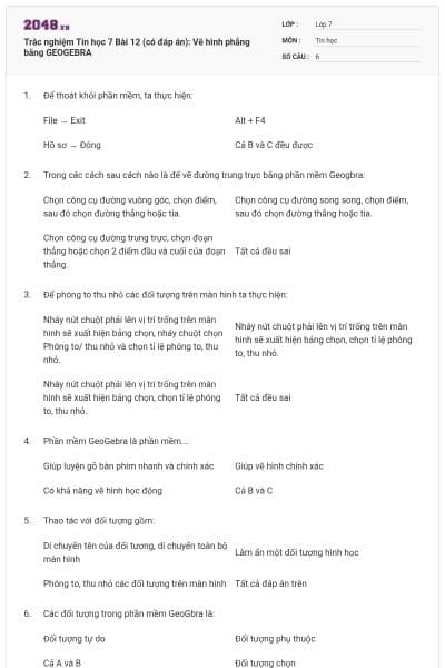 Trắc nghiệm Tin học 7 Bài 12 (có đáp án): Vẽ hình phẳng bằng GEOGEBRA