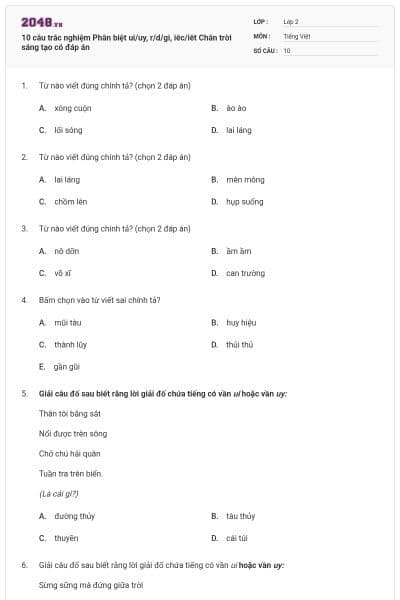 10 câu trắc nghiệm Phân biệt ui/uy, r/d/gi, iêc/iêt Chân trời sáng tạo có đáp án