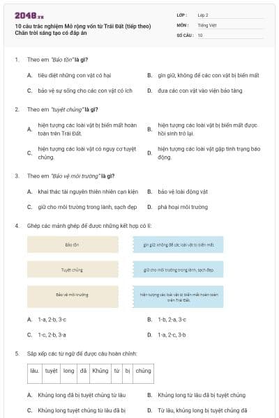 10 câu trắc nghiệm Mở rộng vốn từ Trái Đất (tiếp theo) Chân trời sáng tạo có đáp án