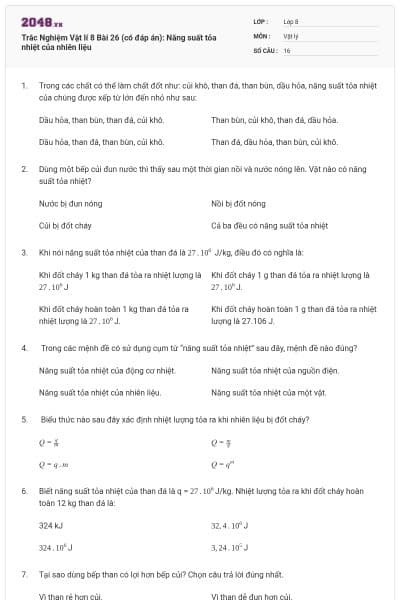 Trắc Nghiệm Vật lí 8 Bài 26 (có đáp án): Năng suất tỏa nhiệt của nhiên liệu