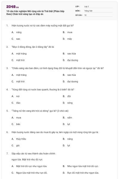 10 câu trắc nghiệm Mở rộng vốn từ Trái Đất (Phần tiếp theo) Chân trời sáng tạo có đáp án