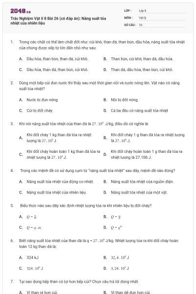 Trắc Nghiệm Vật lí 8 Bài 26 (có đáp án): Năng suất tỏa nhiệt của nhiên liệu