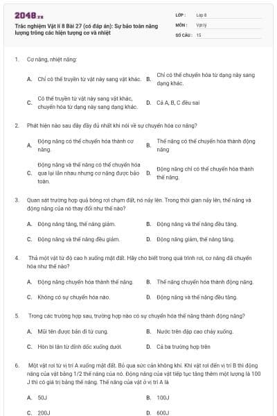 Trắc nghiệm Vật lí 8  Bài 27 (có đáp án): Sự bảo toàn năng lượng trông các hiện tượng cơ và nhiệt