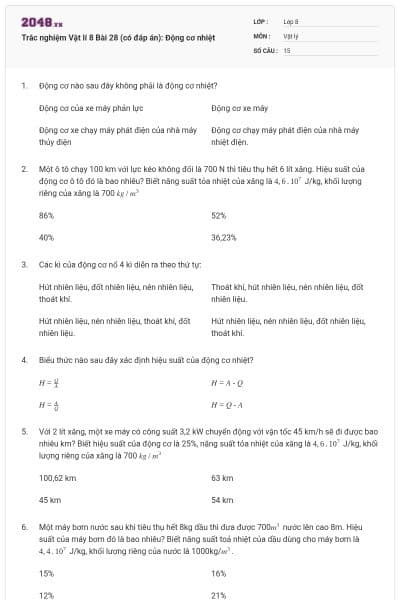 Trắc nghiệm Vật lí 8  Bài 28 (có đáp án): Động cơ nhiệt
