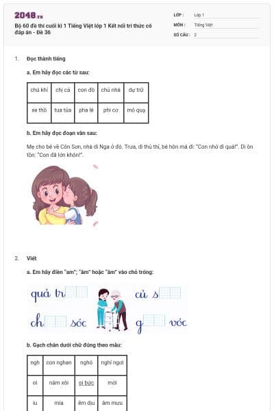 Bộ 60 đề thi cuối kì 1 Tiếng Việt lớp 1 Kết nối tri thức có đáp án - Đề 36