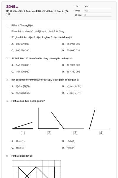 Bộ 20 đề cuối kì 2 Toán lớp 4 Kết nối tri thức có đáp án (Đề 16)