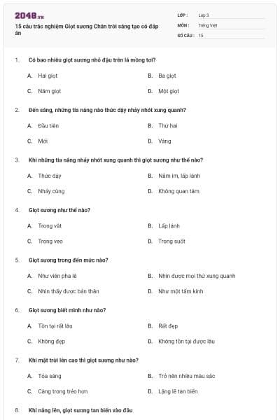 15 câu trắc nghiệm Giọt sương Chân trời sáng tạo có đáp án