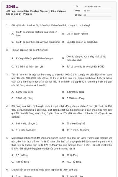 400+ câu trắc nghiệm tổng hợp Nguyên lý thẩm định giá hóa có đáp án - Phần 49