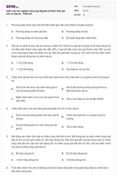 400+ câu trắc nghiệm tổng hợp Nguyên lý thẩm định giá hóa có đáp án - Phần 60