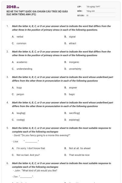 BỘ ĐỀ THI THPT QUỐC GIA CHUẨN CẤU TRÚC BỘ GIÁO DỤC MÔN TIẾNG ANH (P2)