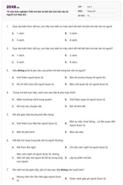 10 câu trắc nghiệm Viết mở bài và kết bài cho bài văn tả người (có đáp án)