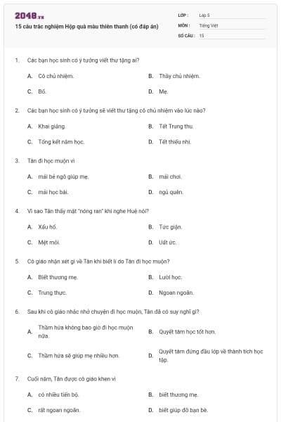 15 câu trắc nghiệm Hộp quà màu thiên thanh (có đáp án)