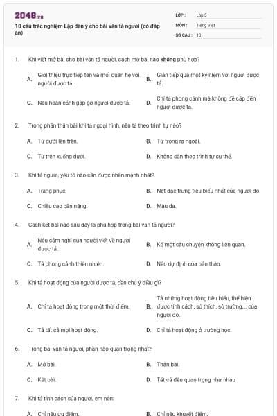 10 câu trắc nghiệm Lập dàn ý cho bài văn tả người (có đáp án)