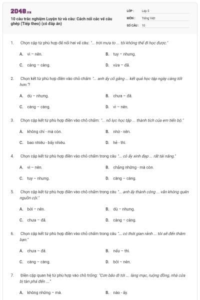 10 câu trắc nghiệm Luyện từ và câu: Cách nối các vế câu ghép (Tiếp theo) (có đáp án)