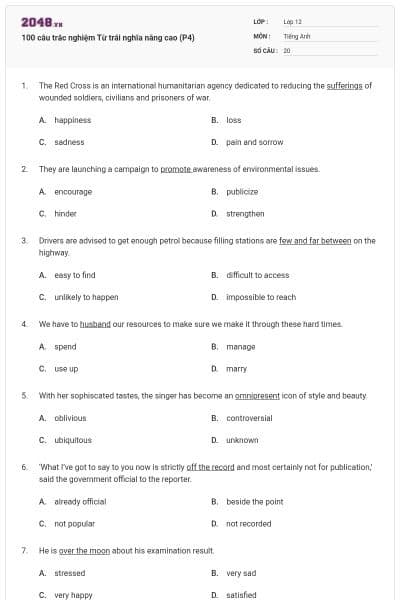 100 câu trắc nghiệm Từ trái nghĩa nâng cao (P4)