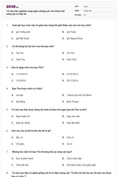 15 câu trắc nghiệm Lắng nghe những ước mơ Chân trời sáng tạo có đáp án