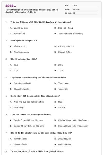 15 câu trắc nghiệm Triển làm Thiếu nhi với 5 điều Bác Hồ dạy Chân trời sáng tạo có đáp án