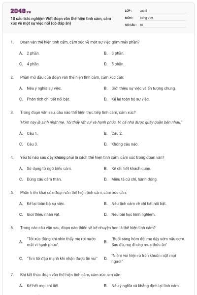 10 câu trắc nghiệm Viết đoạn văn thể hiện tình cảm, cảm xúc về một sự việc nối (có đáp án)