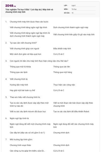 Trắc nghiệm Tin học 8 Bài 1 (có đáp án): Máy tính và chương trình máy tính