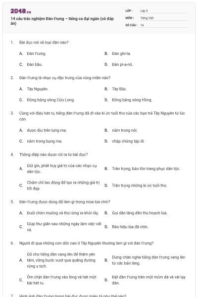 14 câu trắc nghiệm Đàn t'rưng – tiếng ca đại ngàn (có đáp án)