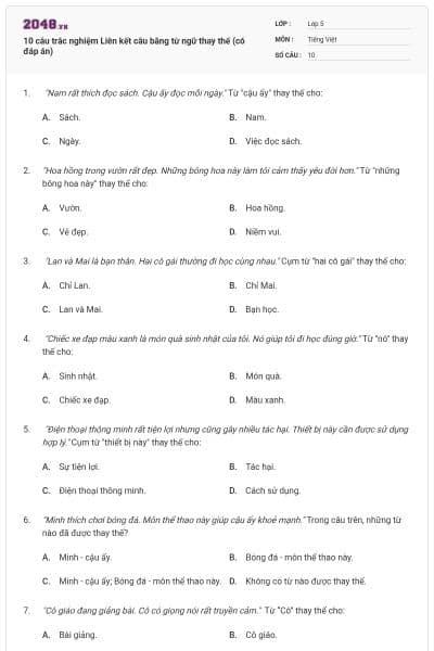10 câu trắc nghiệm Liên kết câu bằng từ ngữ thay thế (có đáp án)