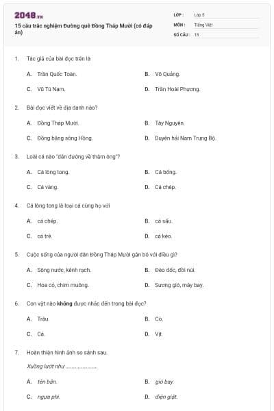 15 câu trắc nghiệm Đường quê Đồng Tháp Mười (có đáp án)