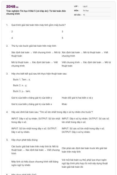 Trắc nghiệm Tin học 8 Bài 5 (có đáp án): Từ bài toán đến chương trình