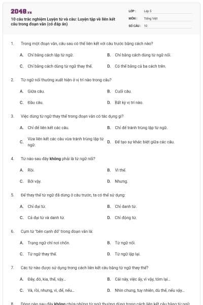 10 câu trắc nghiệm Luyện từ và câu: Luyện tập về liên kết câu trong đoạn văn (có đáp án)