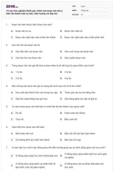 10 câu trắc nghiệm Đánh giá, chỉnh sửa đoạn văn nêu ý kiến tán thành một sự việc, hiện tượng (có đáp án)