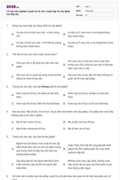 10 câu trắc nghiệm Luyện từ và câu: Luyện tập về câu ghép (có đáp án)