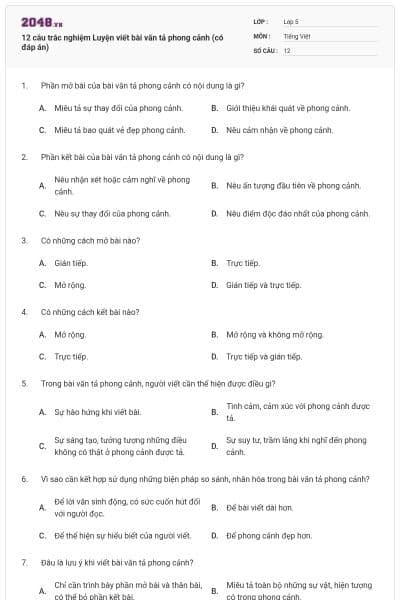 12 câu trắc nghiệm Luyện viết bài văn tả phong cảnh (có đáp án)